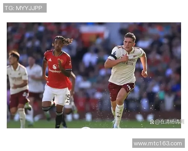 阿森纳逆袭曼城3-0晋级欧联杯引发转会风波与球迷热议 阿森纳逆袭曼城3-0晋级欧联杯引发转会风波与球迷热议